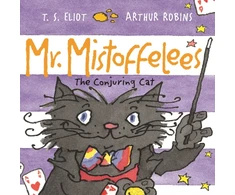 KNYGA T S Eliot Mr Mistoffelees