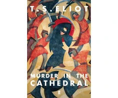KNYGA T S Eliot Murder in the Cathedral