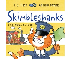 KNYGA T S Eliot Skimbleshanks