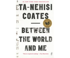KNYGA Ta Nehisi Coates Between the World and Me