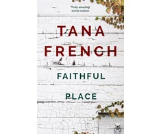 KNYGA Tana French Faithful Place