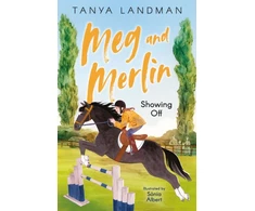 KNYGA Tanya Landman Meg and Merlin, Showing off