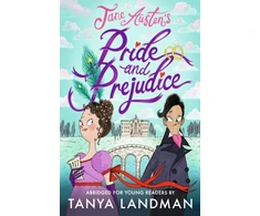KNYGA Tanya Landman Pride and Prejudice: Abridged for Young Readers