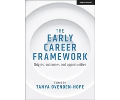 KNYGA Tanya Ovenden Hope The Early Career Framework: Origins, outcomes and opportunities