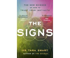 KNYGA Tara Swart Swart Dr Tara Signs: The New Science of How to Trust Your Instincts