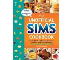 KNYGA Taylor Ohalloran Ohalloran Taylor Unofficial Sims Cookbook: From Baked Alaska to Silly Gummy Bear Pancakes, 85+ Recipes to Satisfy the Hunger Need