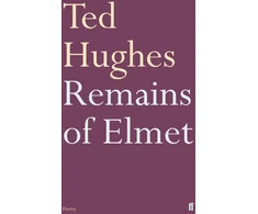 KNYGA Ted Hughes Remains of Elmet