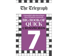 KNYGA Telegraph Media Group The Telegraph Big Book of Quick Crosswords 7