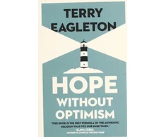 KNYGA Terry Eagleton Hope Without Optimism