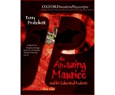 KNYGA Terry Pratchett Oxford Playscripts: The Amazing Maurice and his Educated Rodents