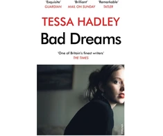 KNYGA Tessa Hadley Bad Dreams and Other Stories