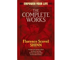 KNYGA The Complete Works of Florence Scovel Shinn Complete Works of Florence Scovel Shinn