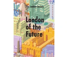 KNYGA The London Society London of the Future