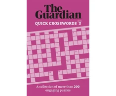 KNYGA The The Guardian Guardian Quick Crosswords 3, A collection of more than 200 engaging puzzles