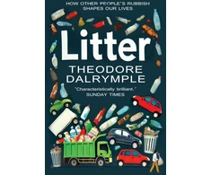 KNYGA Theodore Dalrymple Litter, The Remains of Our Culture