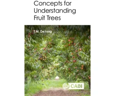 KNYGA Theodore Dejong Concepts for Understanding Fruit Trees