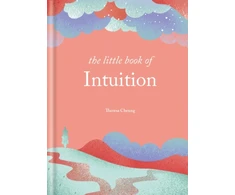 KNYGA Theresa Cheung Little Book of Intuition, Simple practices for working with your sixth sense