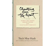 KNYGA Thich Nhat Hanh Chanting from the Heart Vol I
