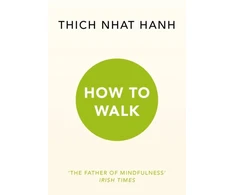 KNYGA Thich Nhat Hanh How To Walk