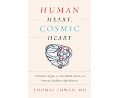 KNYGA Thomas Cowan Human Heart, Cosmic Heart