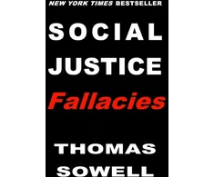KNYGA Thomas Sowell Social Justice Fallacies