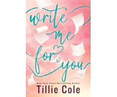 KNYGA Tillie Cole Cole Tillie Write Me For You