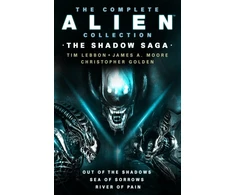 KNYGA Tim Lebbon Complete Alien Collection: The Shadow Archive (Out of the Shadows, Sea of Sorrows, River of Pain)