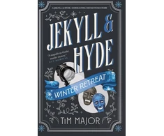 KNYGA Tim Major Jekyll &amp; Hyde: Winter Retreat