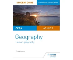KNYGA Tim Manson CCEA AS Unit 2 Geography Student Guide 2: Human Geography