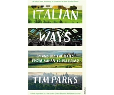 KNYGA Tim Parks Italian Ways
