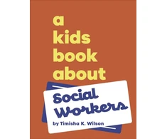 KNYGA Timisha K Wilson A Kids Book About Social Workers