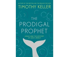 KNYGA Timothy J Keller Prodigal Prophet