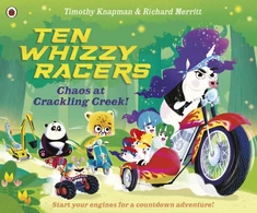 KNYGA Timothy Knapman Ten Whizzy Racers: Chaos at Crackling Creek
