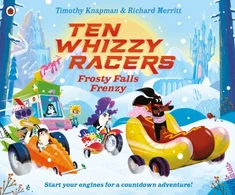 KNYGA Timothy Knapman Ten Whizzy Racers: Frosty Falls Frenzy
