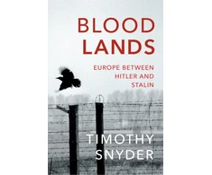 KNYGA Timothy Snyder Bloodlands, THE book to help you understand today’s Eastern Europe