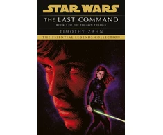 KNYGA Timothy Zahn Star Wars: The Last Command, (Thrawn Trilogy, Book 3)