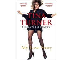 KNYGA Tina Turner: My Love Story (Official Autobiography)