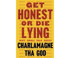 KNYGA To Be To Be Confirmed Atria Get Honest or Die Lying