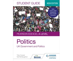 KNYGA Toby Cooper Pearson Edexcel A-level Politics Student Guide 1: UK Government and Politics (new edition)