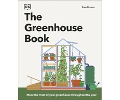 KNYGA Tom Brown Brown Tom Greenhouse Book: Make the Most of Your Greenhouse Throughout the Year