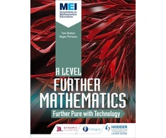 KNYGA Tom Button MEI Further Maths: Further Pure Maths with Technology