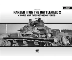 KNYGA Tom Cockle Panzer III on the Battlefield. Volume 2