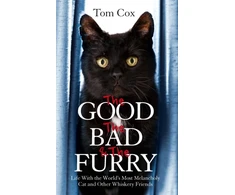 KNYGA Tom Cox Good, The Bad and The Furry