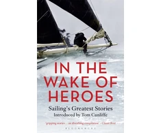 KNYGA Tom Cunliffe In the Wake of Heroes