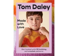 KNYGA Tom Daley Made with Love, Get Hooked with 30 Knitting and Crochet Patterns