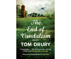 KNYGA Tom Drury End of Vandalism