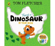 KNYGA Tom Fletcher There's a Dinosaur in Your Book