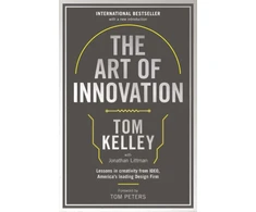 KNYGA Tom Kelley Art Of Innovation, Lessons in Creativity from IDEO, America's Leading Design Firm