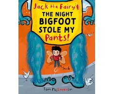 KNYGA Tom Mclaughlin Jack the Fairy: The Night Bigfoot Stole my Pants