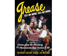 KNYGA Tom Moore Grease, Tell Me More, Tell Me More
